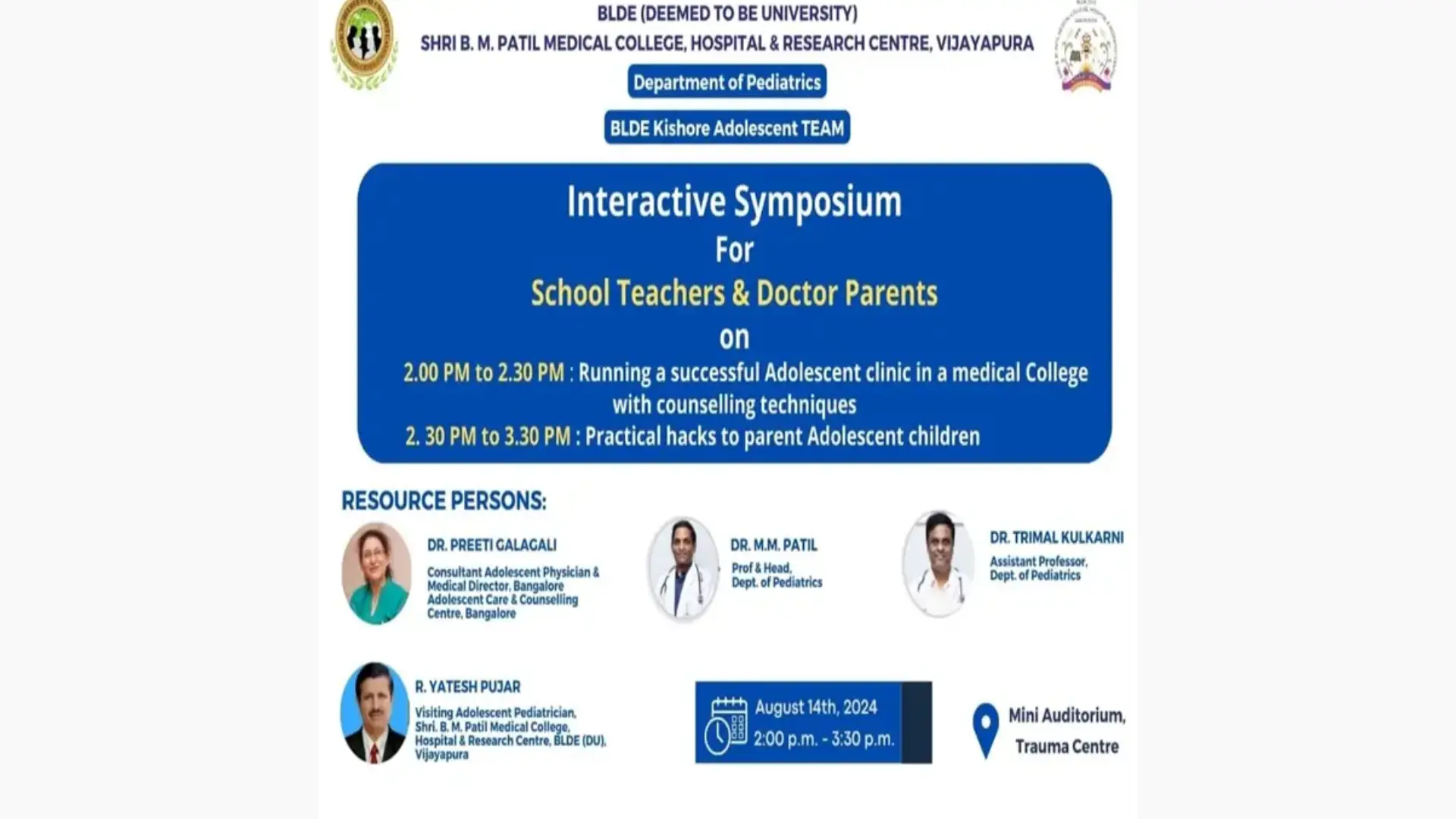 INTERACTIVE SYMPOSIUM ORGANIZED BY KISHORE CLINIC in COLLABORATION WITH DEPT. OF PEDIATRICS